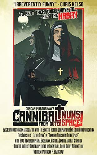 Cannibal Nuns from Outer Space! book cover