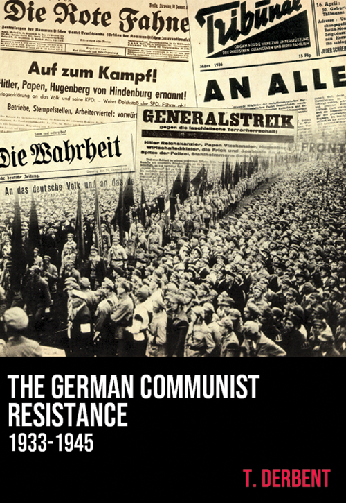 The German Communist Resistance book cover