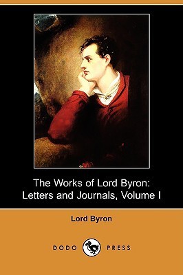 The Works of Lord Byron Volume 1 book cover