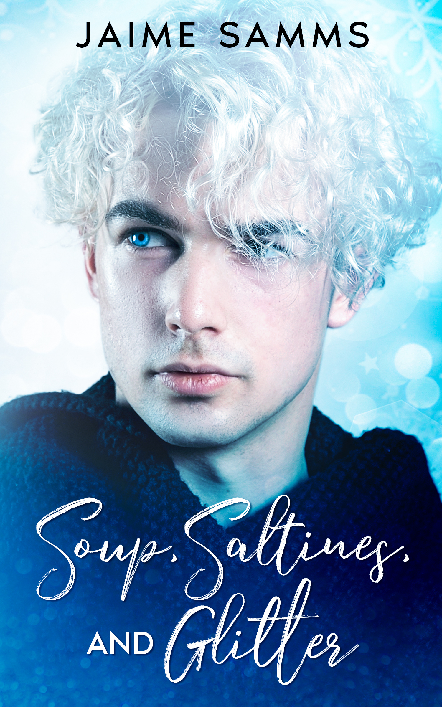 Soup, Saltines, and Glitter book cover