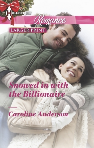 Snowed in with the Billionaire book cover