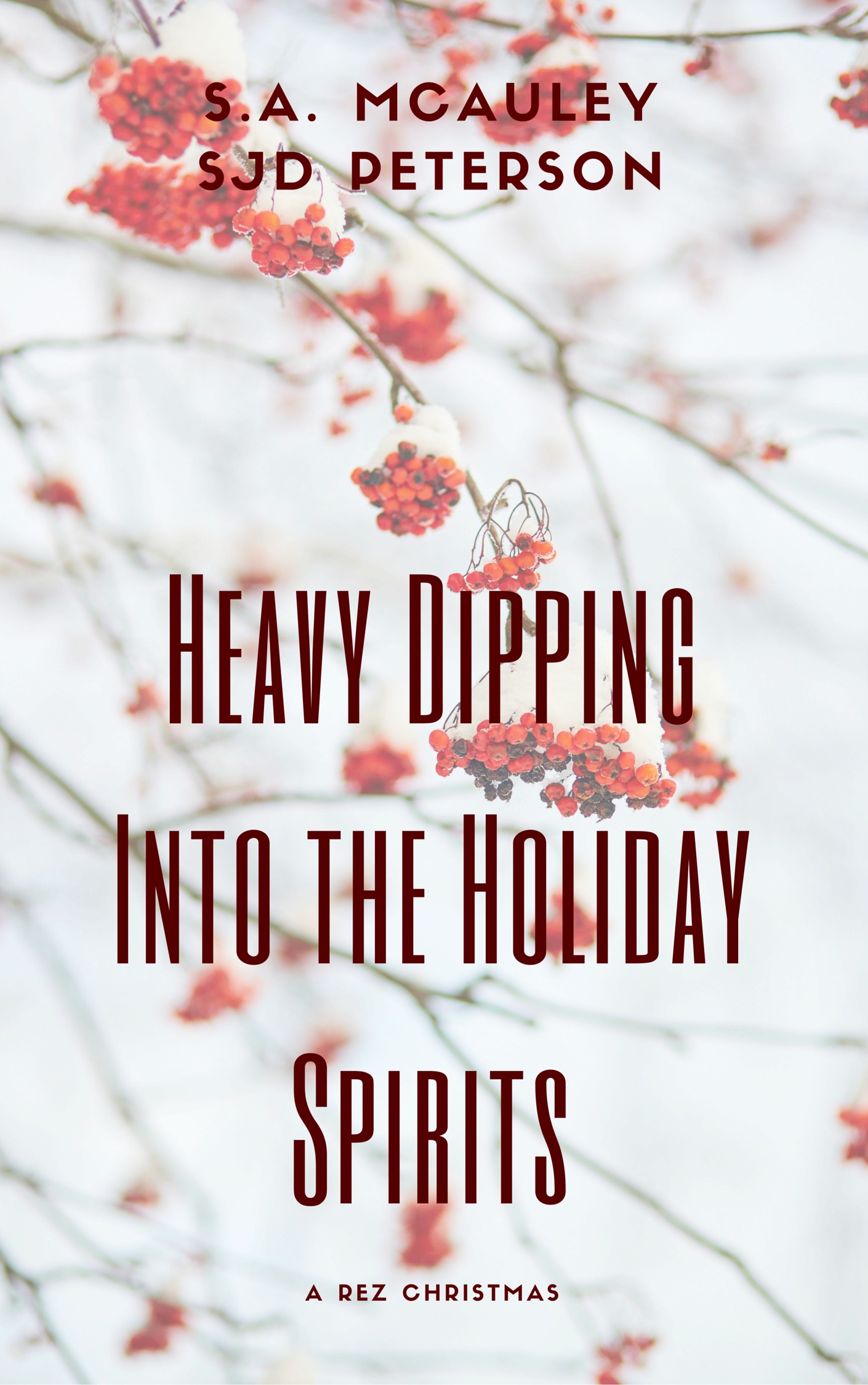 Heavy Dipping Into the Holiday Spirits book cover