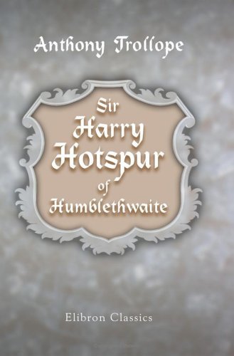 Sir Harry Hotspur of Humblethwaite book cover