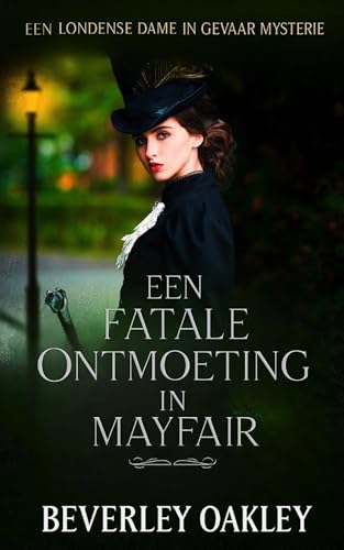 Een Fatale Ontmoeting in Mayfair book cover