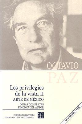 Los Privilegios De La Vista Ii/ the Privileges of Sight II book cover