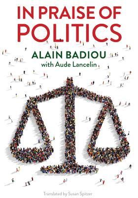 In Praise of Politics book cover
