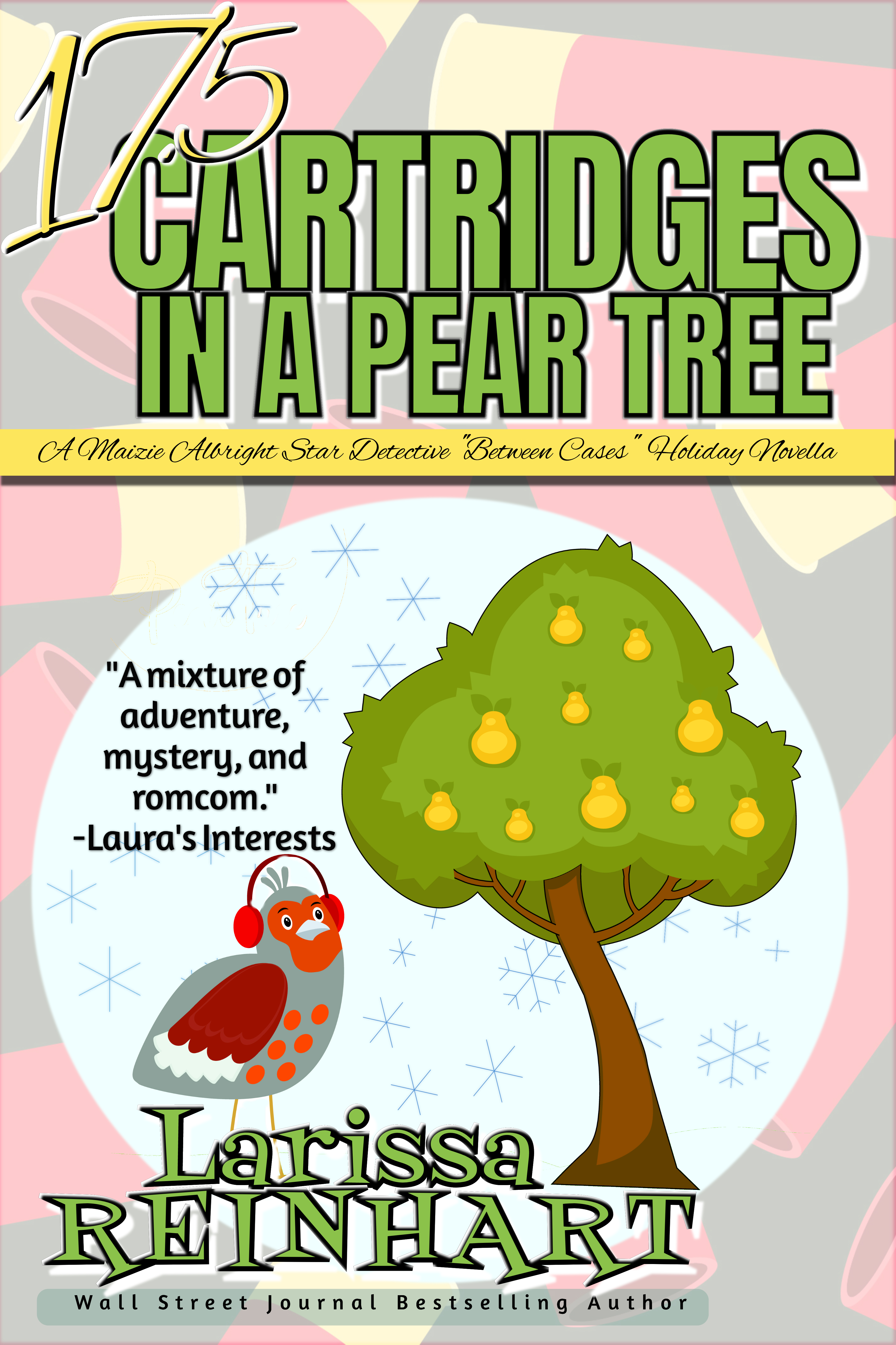 17.5 Cartridges in a Pear Tree book cover
