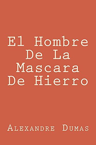 El Hombre De La Máscara De Hierro book cover