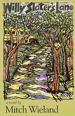 Willy Slater's Lane book cover
