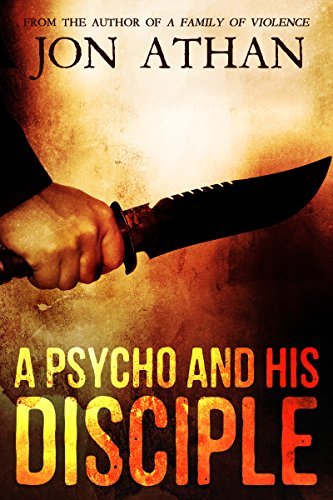 A Psycho and his Disciple book cover