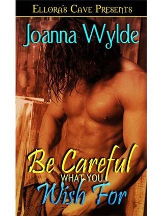 Be Careful What You Wish For book cover