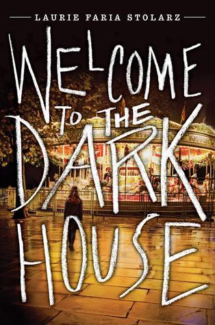 Welcome to the Dark House book cover