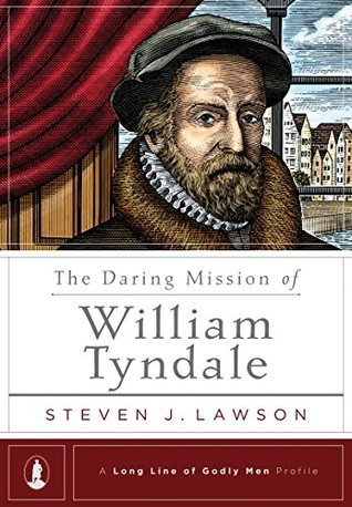 The Daring Mission of William Tyndale book cover