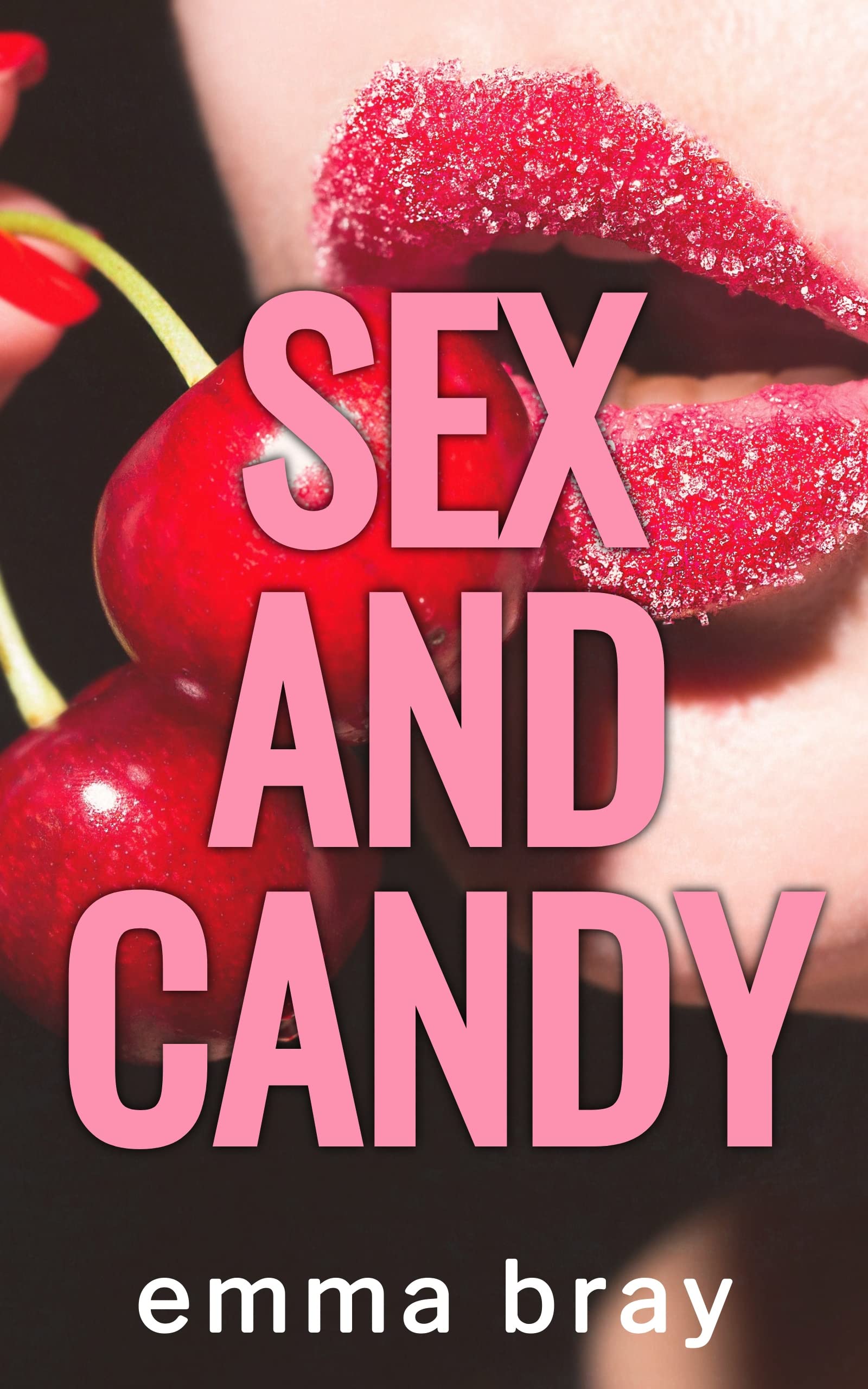 Sex and Candy book cover