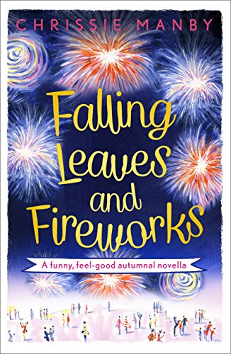 Falling Leaves and Fireworks book cover