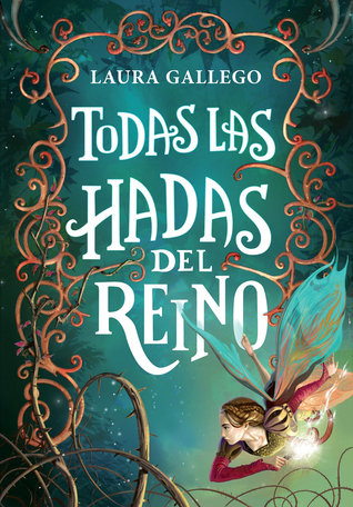 Todas las hadas del reino book cover