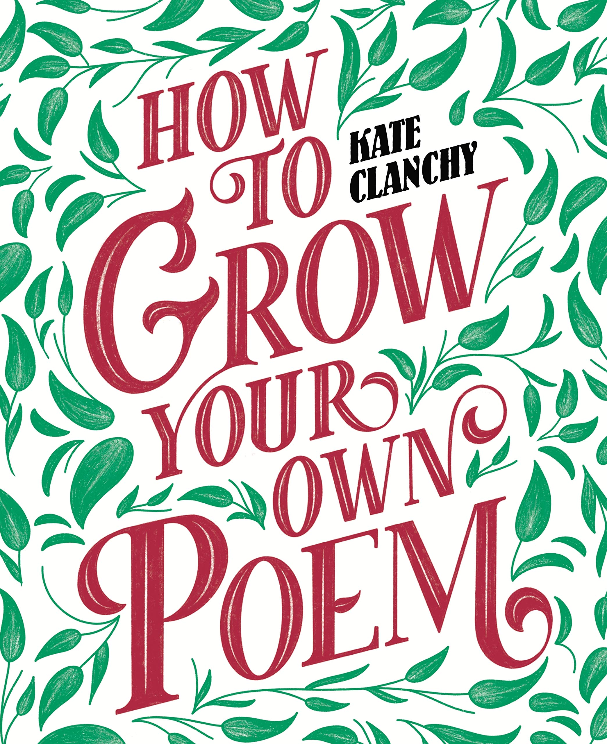 How to Grow Your Own Poem book cover