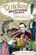 Wicked Washtenaw (MI) book cover