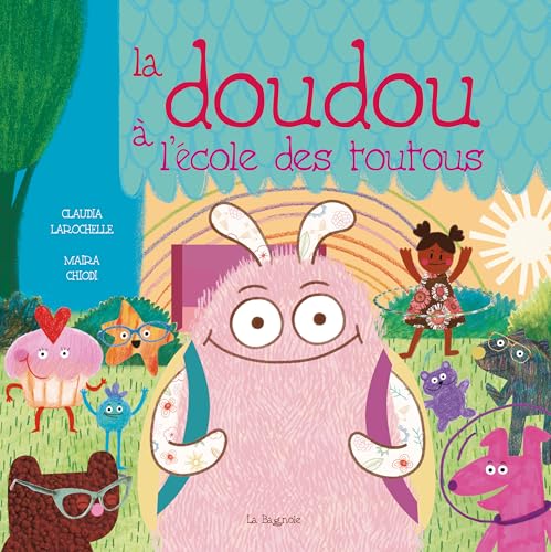 La doudou à l'école des toutous (NON CLASSE) book cover