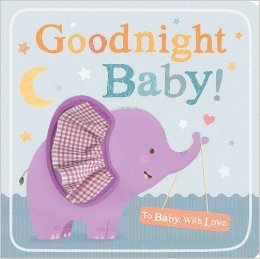 Goodnight Baby! book cover