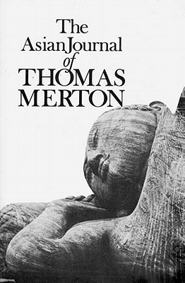 The Asian Journal of Thomas Merton book cover