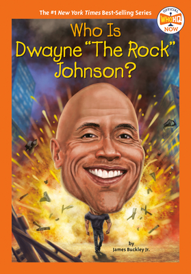 Who Is Dwayne "The Rock" Johnson? book cover