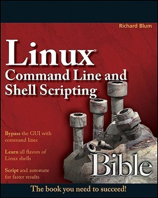 Linux Command Line and Shell Scripting Bible book cover