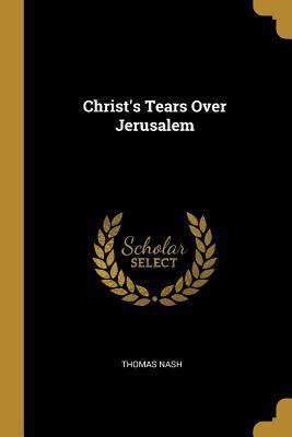 Christ's tears over Jerusalem, 1593 book cover
