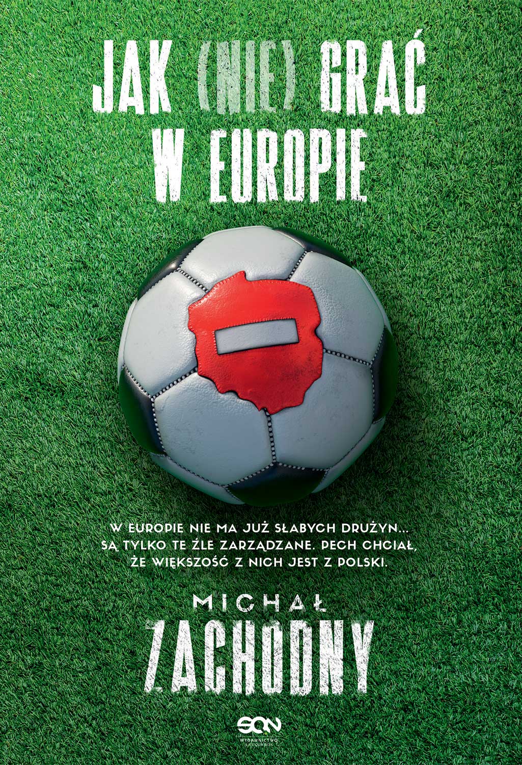 Jak (nie) grać w Europie book cover