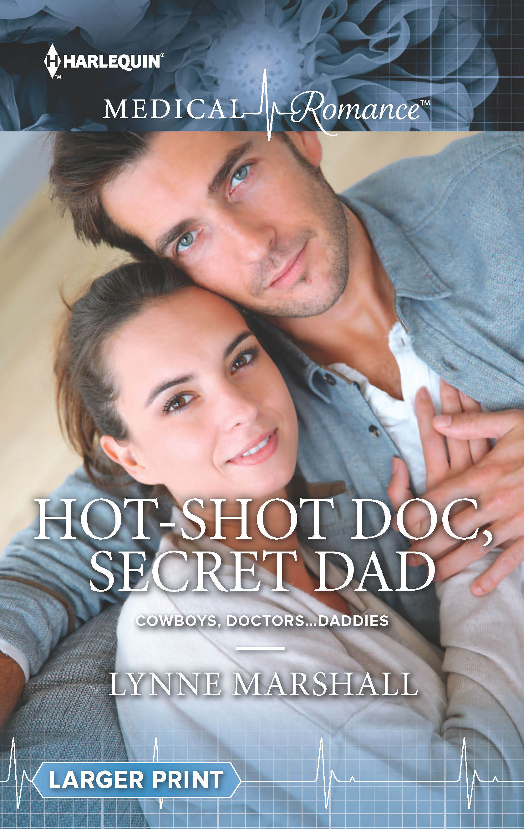 Cowboys, Doctors...Daddies book cover 1