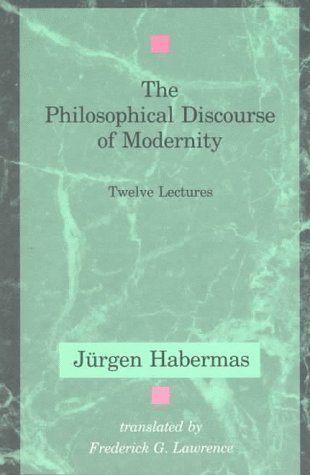 The Philosophical Discourse of Modernity book cover