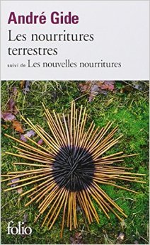 Les Nourritures Terrestres Suivi De Les Nouvelles Nourritures book cover