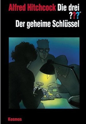 Die drei ???. Der geheime Schlüssel (Die drei Fragezeichen, #119). book cover