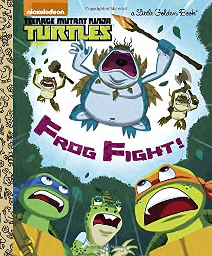 Frog Fight! (Teenage Mutant Ninja Turtles) book cover