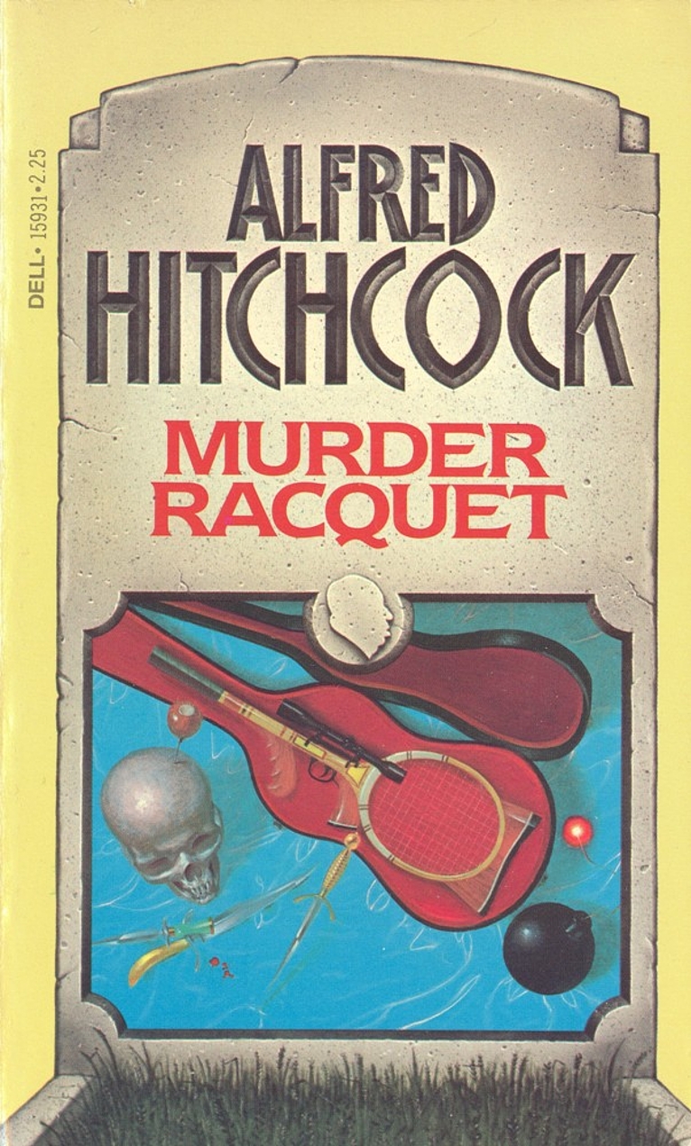 Alfred Hitchcock's Murder Racquet book cover