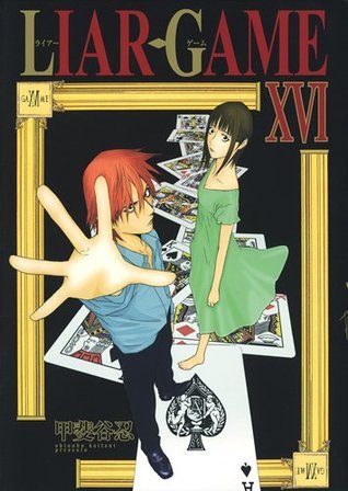 Liar Game, Volume 16 book cover