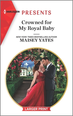 Crowned for My Royal Baby book cover