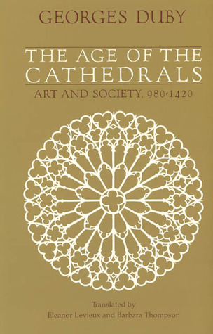 The Age of the Cathedrals book cover