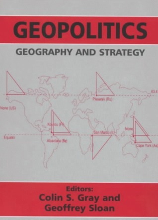 Geopolitics, Geography and Strategy (Journal of Strategic Studies book cover