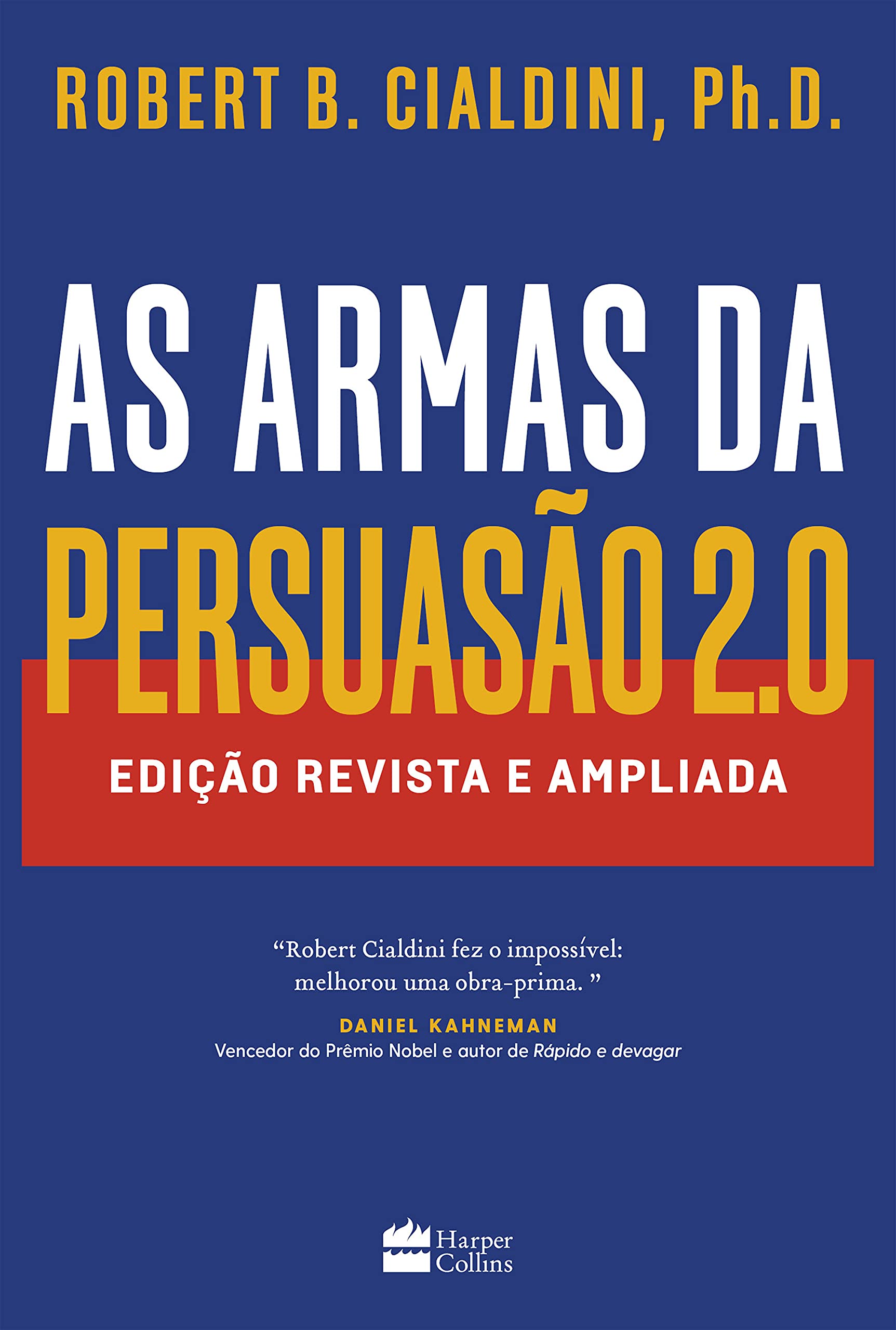 As armas da persuasão 2.0 book cover