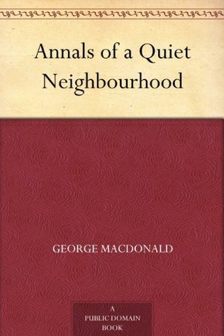 Annals of a Quiet Neighborhood book cover