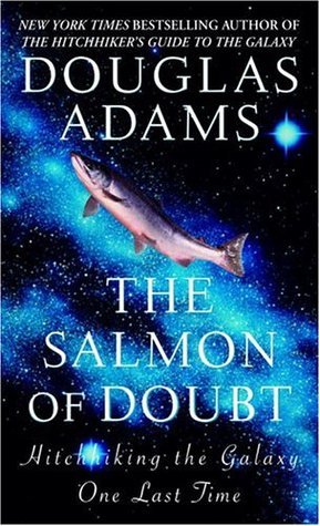 The Salmon of Doubt book cover