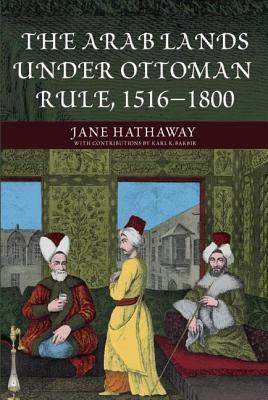 The Arab Lands under Ottoman Rule book cover