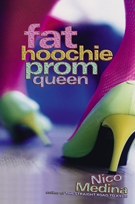 Fat Hoochie Prom Queen book cover