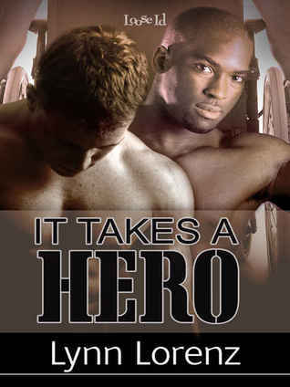 It Takes A Hero book cover