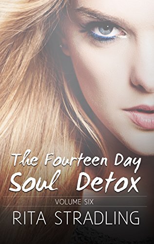 The Fourteen Day Soul Detox, Volume Six book cover