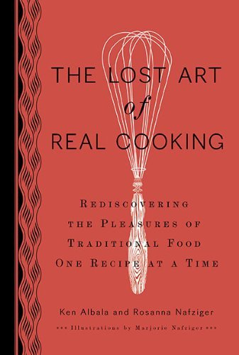The Lost Art of Real Cooking book cover