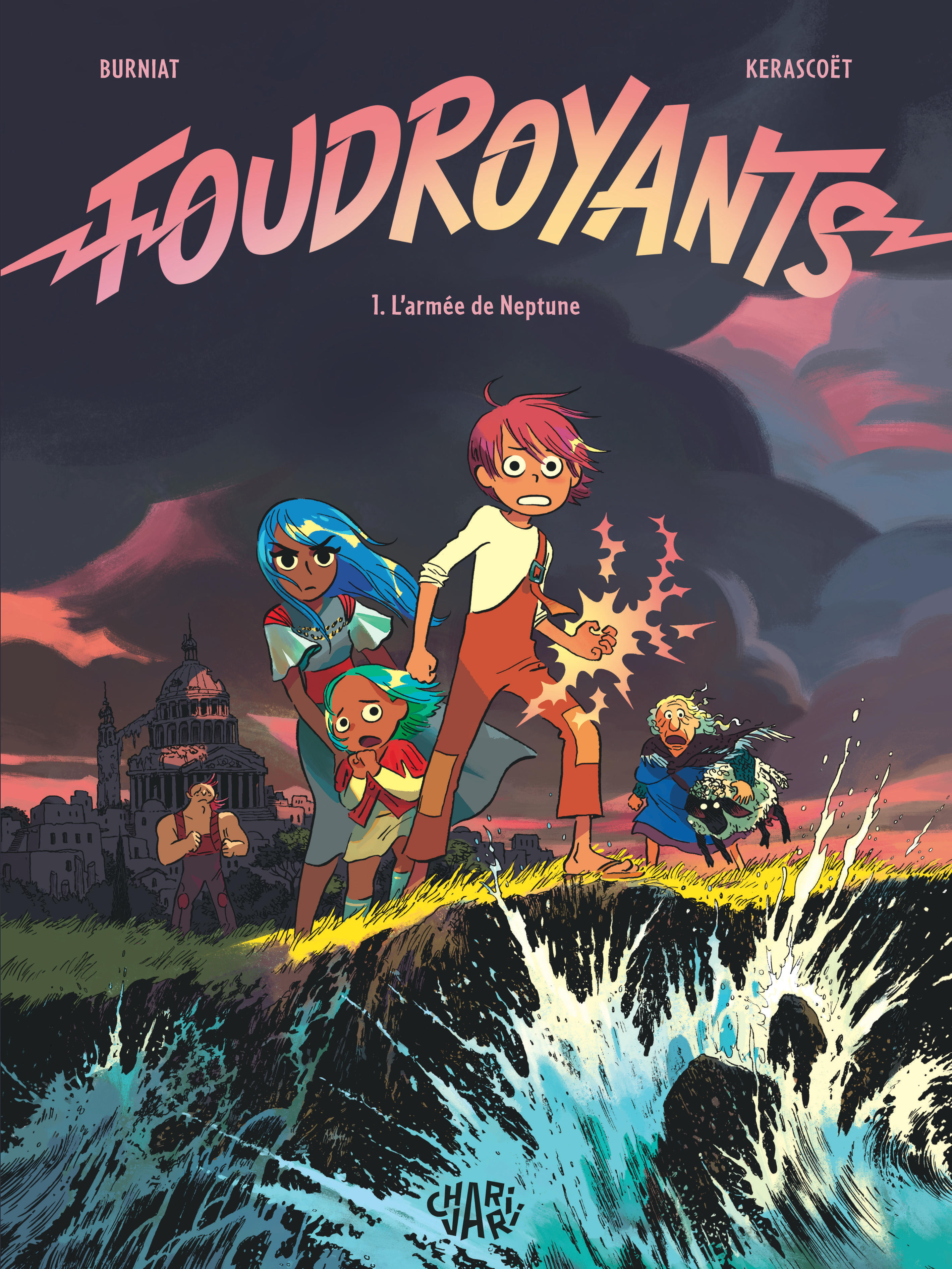 Foudroyants - Tome 1 - L'armée de Neptune book cover