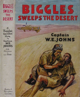 Biggles Sweeps the Desert book cover