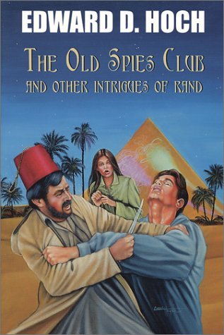 The Old Spies Club and Other Intrigues of Rand book cover